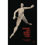 Heroism and Gender in War Films