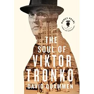 The Soul of Viktor Tronko
