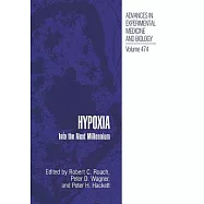 Hypoxia: Into the Next Millennium