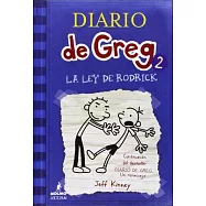 La Ley de Rodrick /Rodrick Rules: Diario de Greg La Ley de Rodrick
