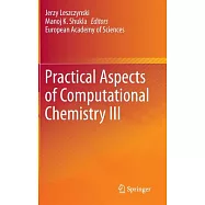Practical Aspects of Computational Chemistry III