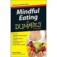 Mindful Eating for Dummies