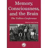 Memory, Consciousness and the Brain: The Tallinn Conference