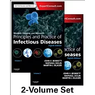 Mandell, Douglas, and Bennett’s Principles and Practice of Infectious Diseases: Expert Consult Premium Edition