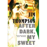 After Dark, My Sweet