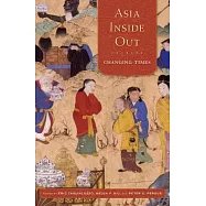 Asia Inside Out: Changing Times