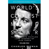 World’s Coolest Movie Star: The Complete 95 Films (And Legend) of Jean Gabin: Tragic Drifter