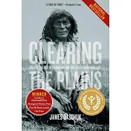 Clearing the Plains: Disease, Politics of Starvation, and the Loss of Aboriginal Life