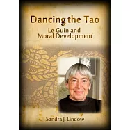 Dancing the Tao: Le Guin and Moral Development