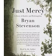 Just Mercy: A Story of Justice and Redemption