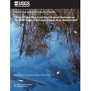 Effects of Flood Control and Other Reservoir Operations on the Water Quality of the Lower Roanoke River, North Carolina