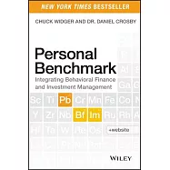 Personal Benchmark: Integrating Behavioral Finance and Investment Management