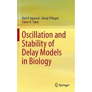 Oscillation and Stability of Delay Models in Biology