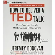 How to Deliver a TED Talk: Secrets of the World’s Most Inspiring Presentations