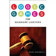 Logic Games for Wannabe Lawyers