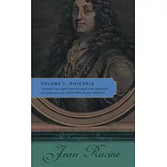 The Complete Plays of Jean Racine: Iphigenia