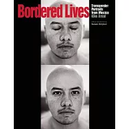 Bordered Lives: Transgender Portraits from Mexico
