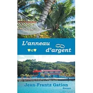 L&rsquo;anneau D&rsquo;argent