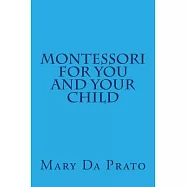 Montessori for You and Your Child