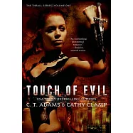 Touch of Evil: The Thrall Series: Volume One