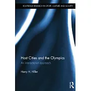 Host Cities and the Olympics: An Interactionist Approach