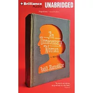 An Unnecessary Woman: Library Edition