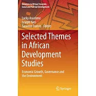 Selected Themes in African Development Studies: Economic Growth, Governance and the Environment