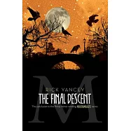 The Final Descent