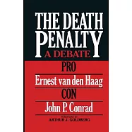 The Death Penalty: A Debate