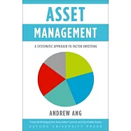 Asset Management: A Systematic Approach to Factor Investing