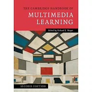 The Cambridge Handbook of Multimedia Learning