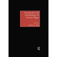 Encyclopedia of the Archaeology of Ancient Egypt