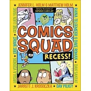 Comics Squad: Recess!