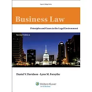 Business Law: Principles and Cases in the Legal Environment
