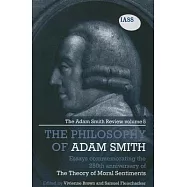 The Philosophy of Adam Smith: Essays Commemorating the 250th Anniversary of the Theory of Moral Sentiments