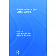 Power in a Complex Global System