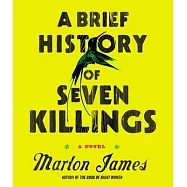 A Brief History of Seven Killings