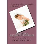 Wedding & Reception Planning: The Etiquette Guide for Planning the Perfect Wedding