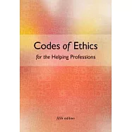 Codes of Ethics for the Helping Professions