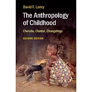 The Anthropology of Childhood