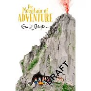 The Mountain of Adventure
