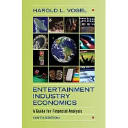 Entertainment Industry Economics: A Guide for Financial Analysis