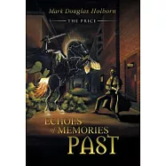 Echoes of Memories Past: The Price