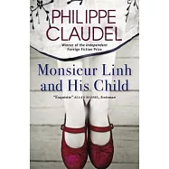 Monsieur Linh and His Child