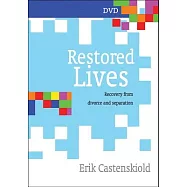 Restored Lives: Recovery from Divorce and Separation