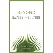 Beyond Nature and Culture
