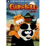 The Garfield Show 4: Little Trouble in Big China