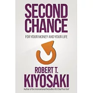 Second Chance: For Your Money, Your Life and Our World