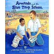 Armando and the Blue Tarp School