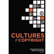 Cultures of Copyright: Contemporary Intellectual Property